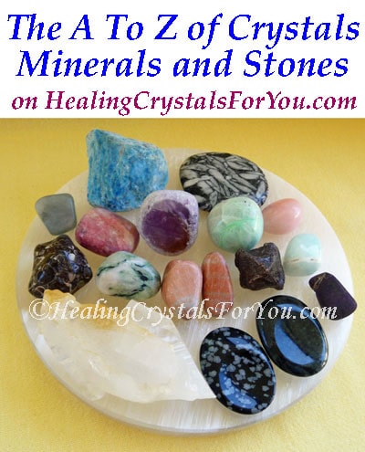 A to Z of Crystals Minerals & Stones