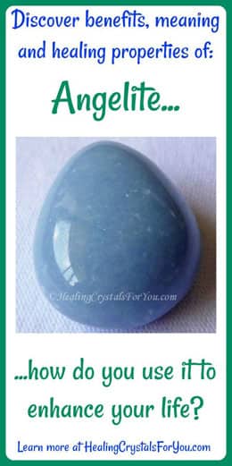 Angelite Meanings Properties Powers & Uses Angelite Meanings Properties Powers & Uses