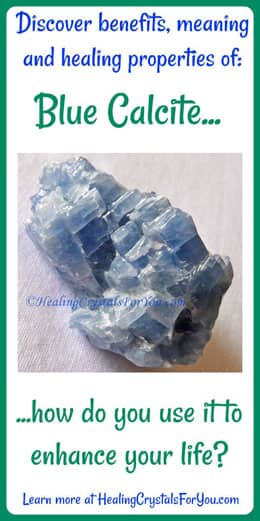 Blue Calcite Spiritual Meaning Powers & Uses