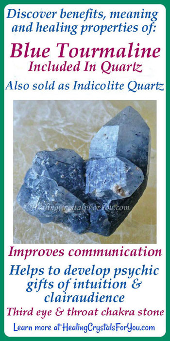 Blue Tourmaline or Indicolite Meaning Properties & Use