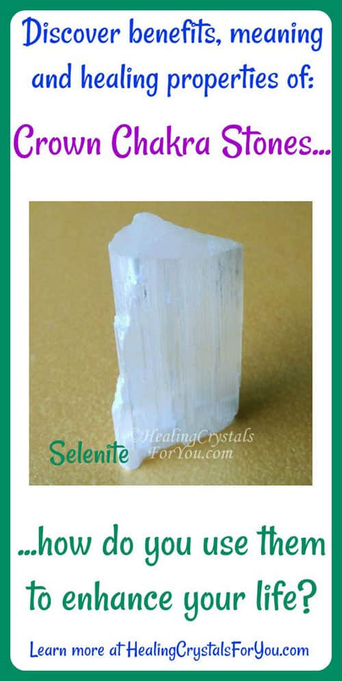 Crown Chakra Stones Meaning Properties Powers & Use