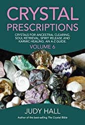 Crystal Prescriptions Volume Six