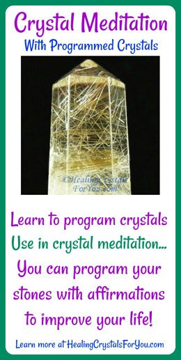 Crystal Meditation