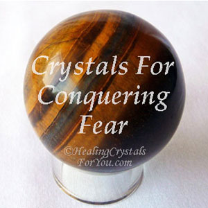 Crystals For Conquering Fear