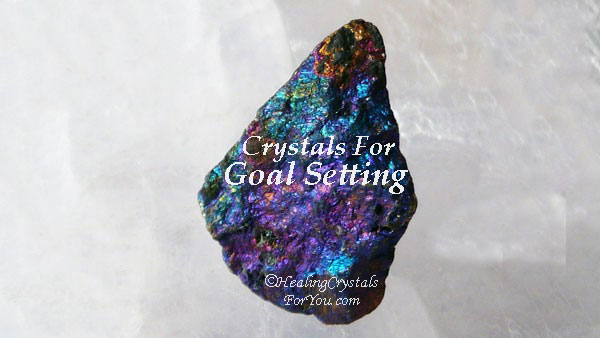 Crystals For Goal Setting