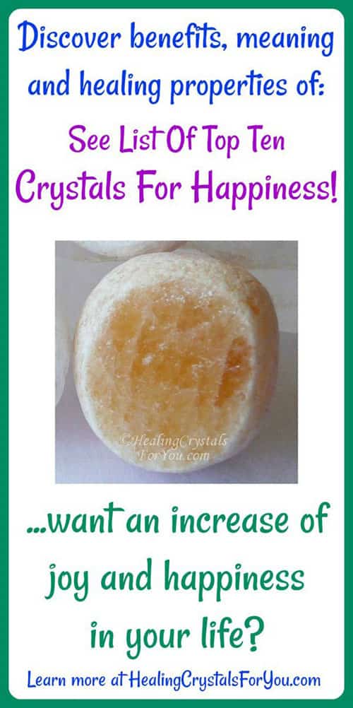 Top 30 Crystals For Happiness Meanings & Properties & Powers
