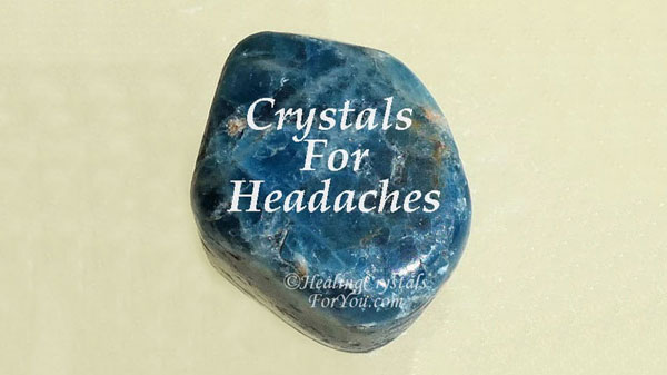 Crystals For Headaches wide 2