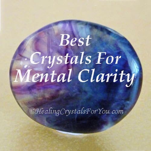 Crystals For Mental Clarity