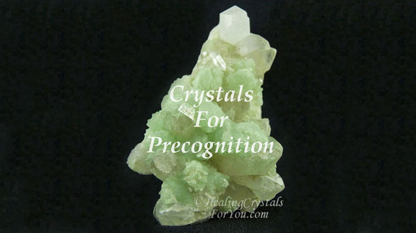 Prehnite: Crystals For Precognition Crystals For Precognition