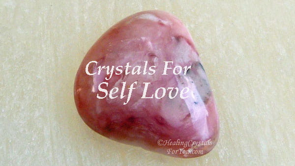 Crystals For Self Love Crystals For Self Love
