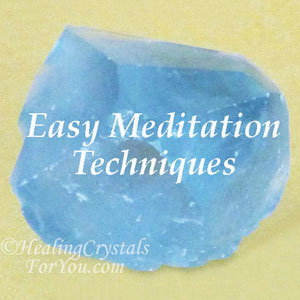 Easy Meditation Techniques
