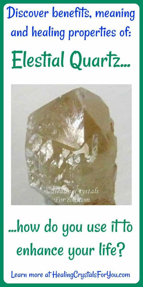 Elestial Quartz Meaning Properties And Powers