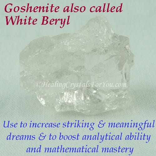 Goshenite boosts striking meaningful dreams