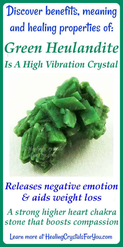 Heulandite verte signifiant propriétés et pouvoirs