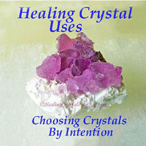 Healing Crystal Uses