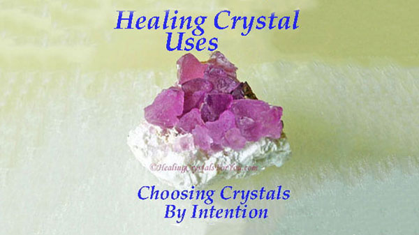 Healing Crystal Uses