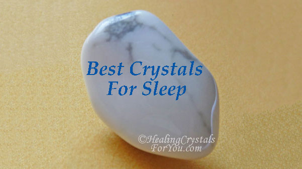 Howlite Crystals For Sleep