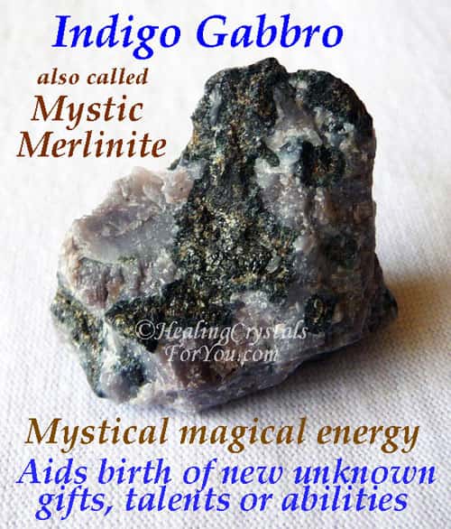 Indigo Gabbro or Mystic Merlinite brings increased gifts or talents