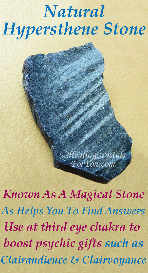 Natural Hypersthene is a magical stone that helps you to find answers