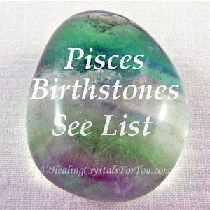 Pisces Birthstone List