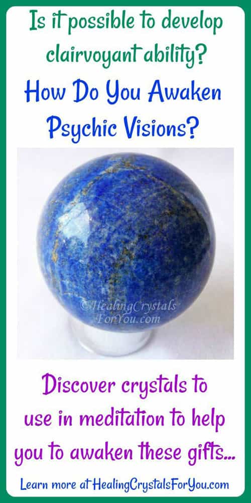 Develop Psychic Visions also called Clairvoyance