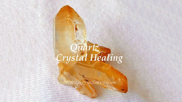 Guérison des cristaux de quartz Guérison des cristaux de quartz