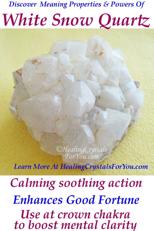 Snow Quartz Meaning Properties And Powers