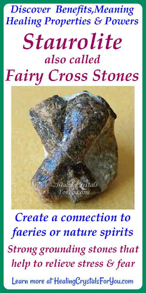 Staurolite Spiritual Properties Meaning & Powers