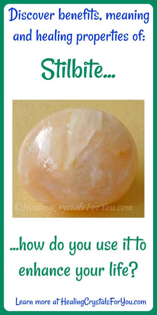 Stilbite Meaning & Use: Helpful For Meditation & Grief