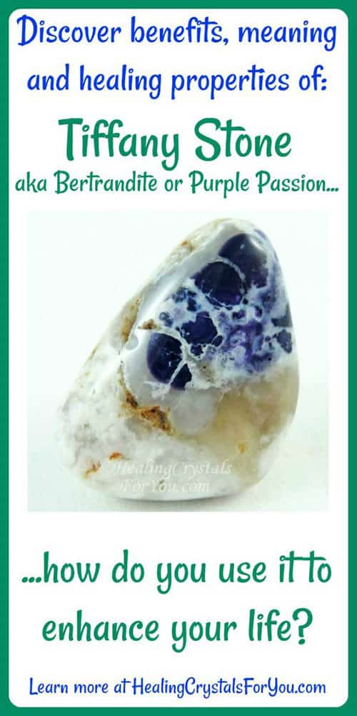 Tiffany Stone or Bertrandite Meaning And Properties